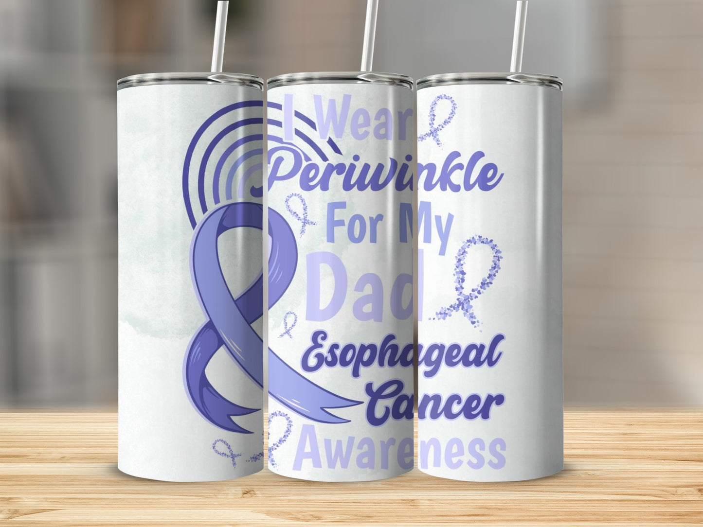 I Wear Periwinkle For My Dad Esophageal Cancer Tumblers