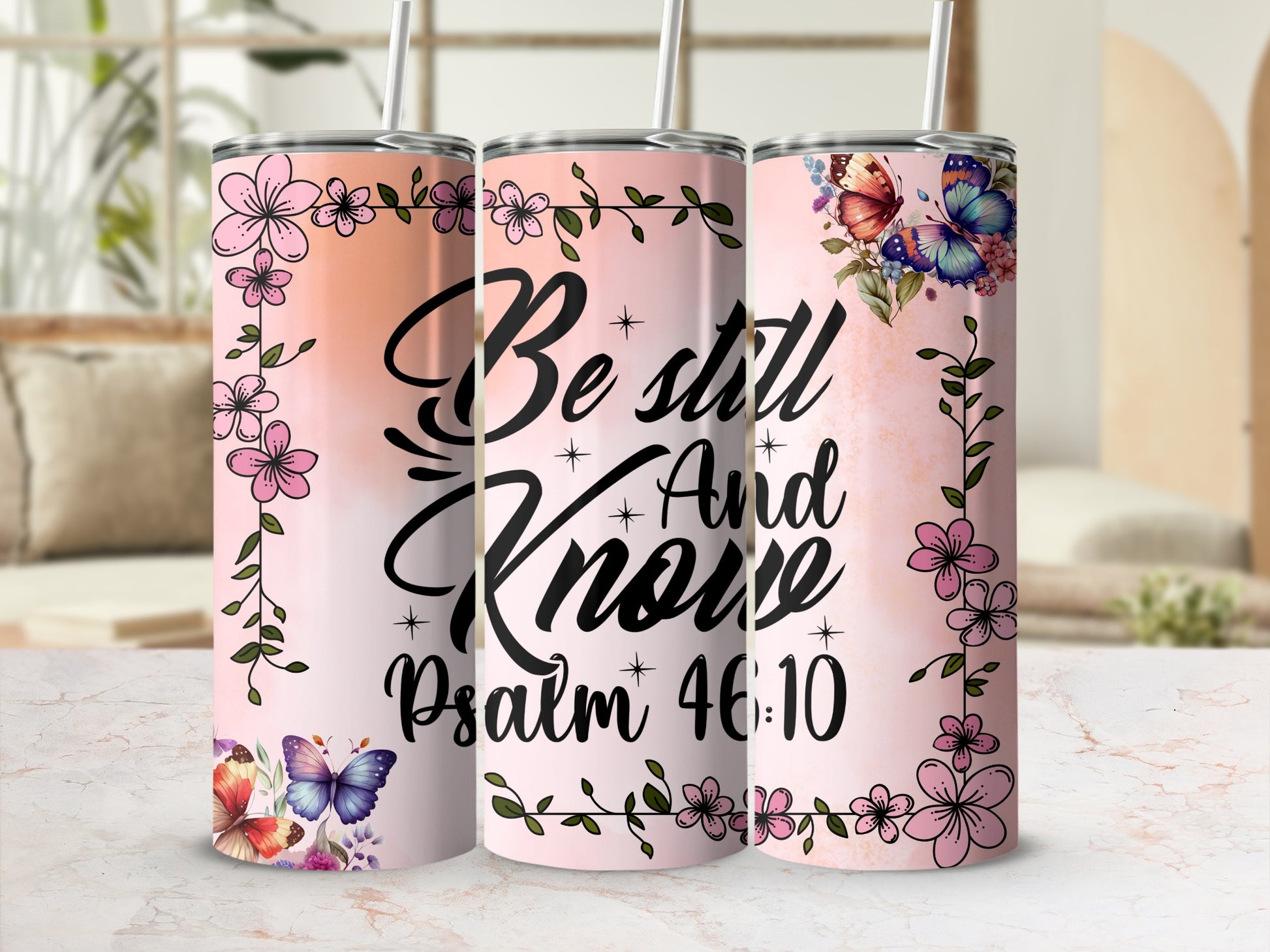 Inspirational Floral Psalm 46:10 Be Still And Know Tumbler