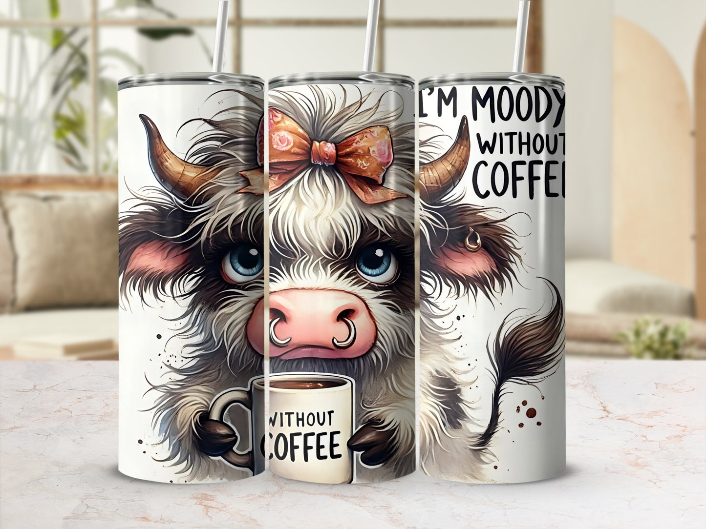 Moody Cow Without Coffee Design Tumbler with Straw