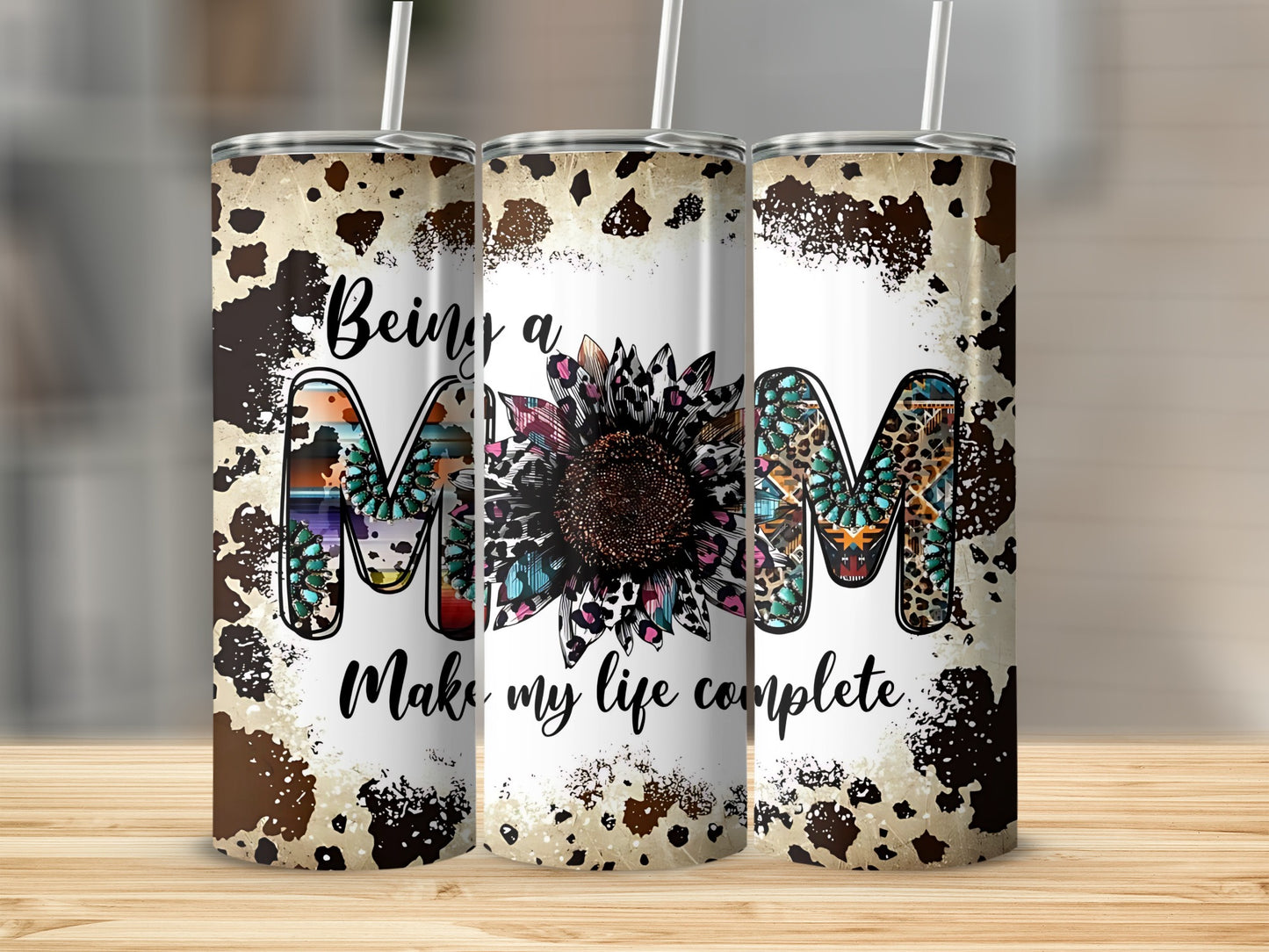 Being a Mom Makes My Life Complete tumbler