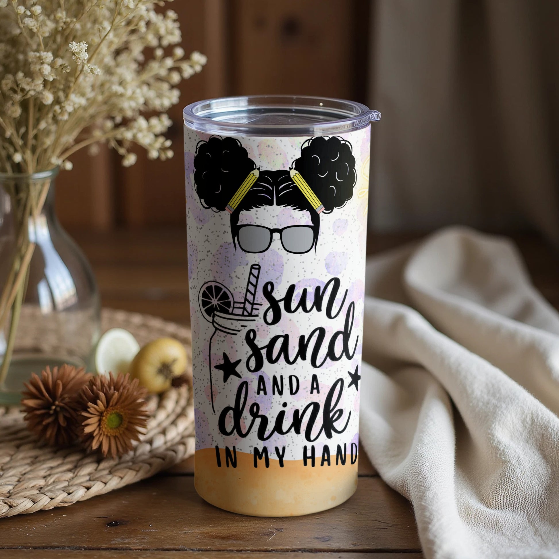 Sun Sand and a Drink in My Hand Insulated Tumbler