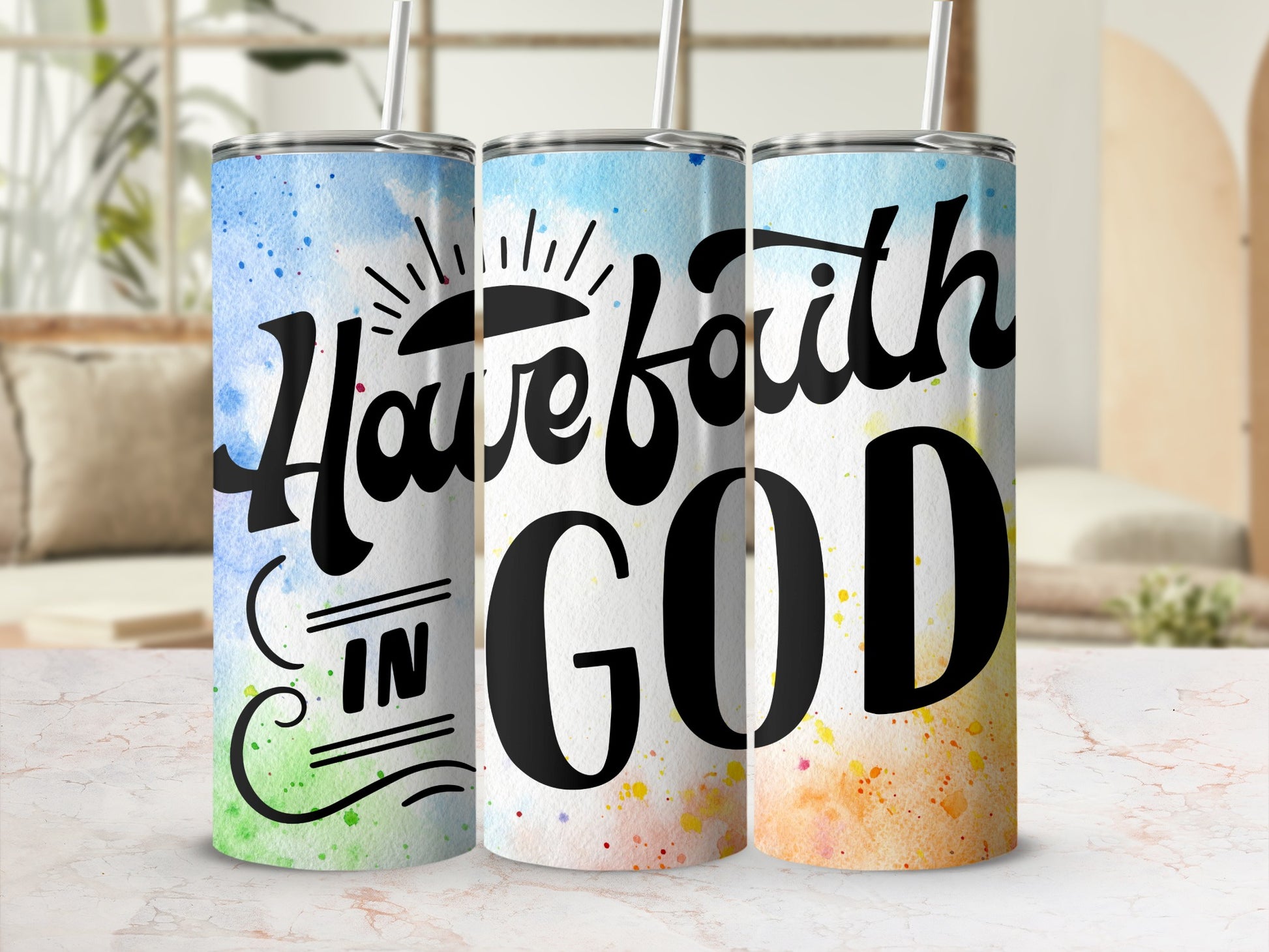 Have Faith in God Motivational Tumblers Set