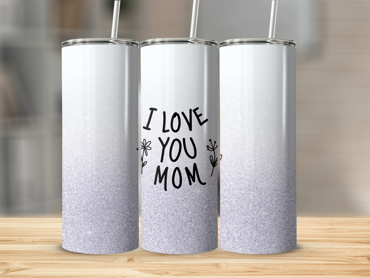 White glitter tumbler with "I LOVE YOU MOM" text and floral design.