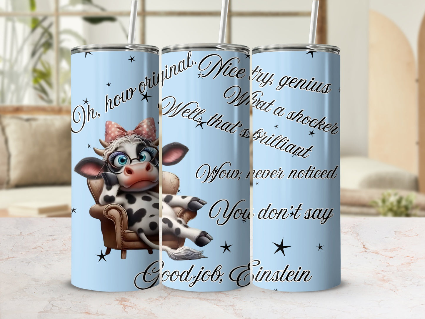 Funny Cow Themed Tumbler with Sarcastic Phrases