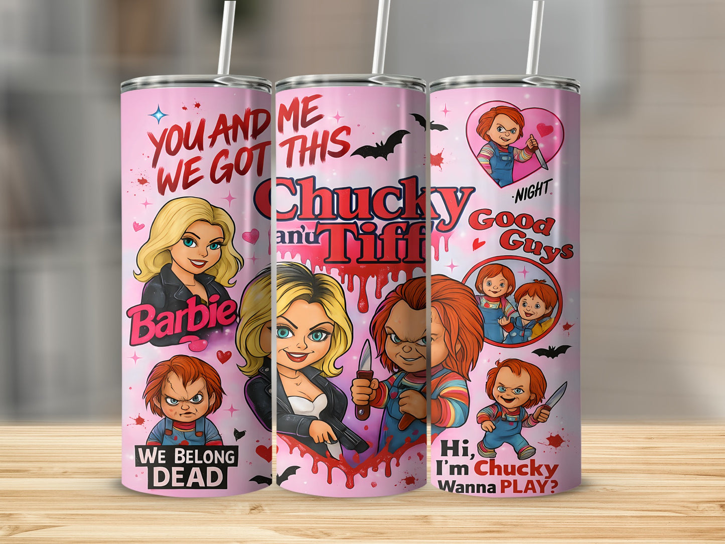 Pink tumbler with Chucky, Tiffany, Barbie, and text from Bride of Chucky.