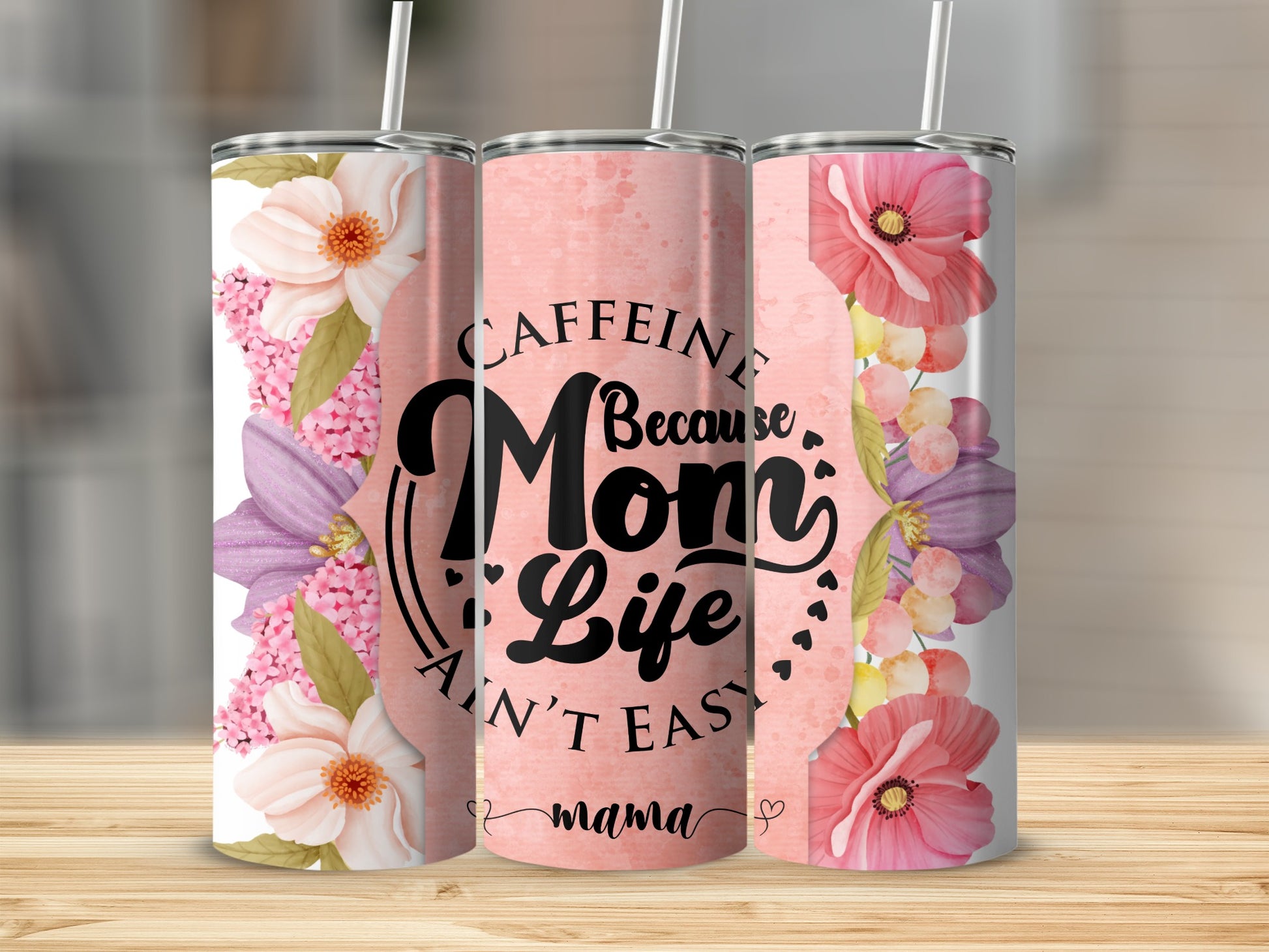 Floral and Caffeine Mom Life Tumbler for Mothers