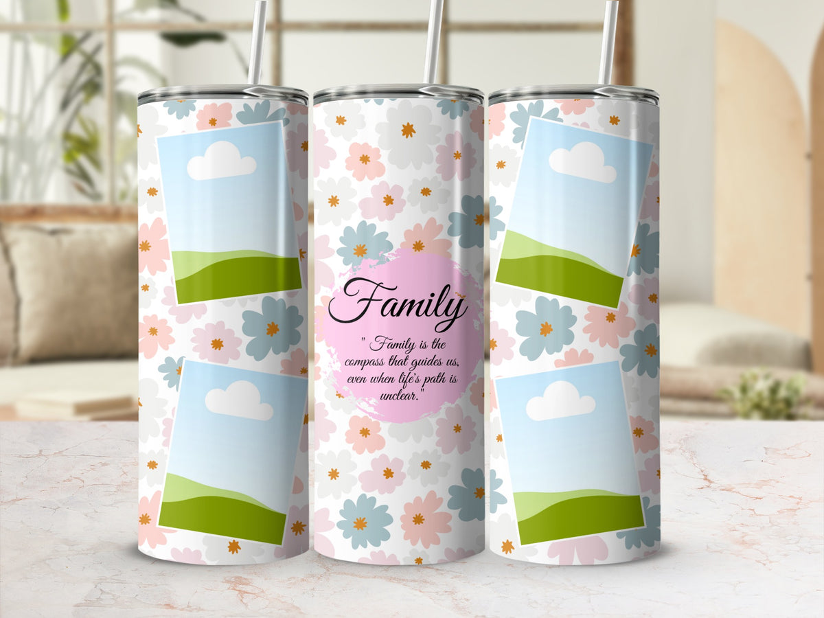 Floral tumbler with "Family" quote and photo placeholders.