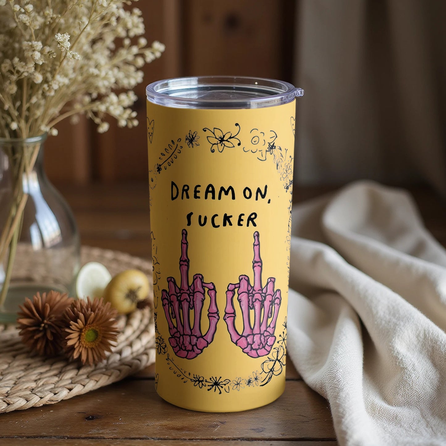 Dream On Sucker Skeleton Hands Yellow Tumbler