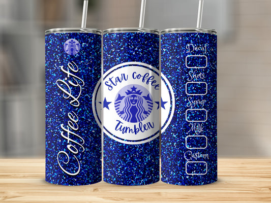 Blue Glitter Starbucks Coffee Life Custom Tumbler