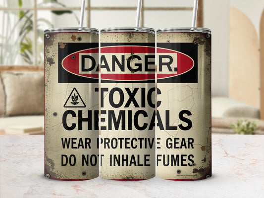 Danger Toxic Chemicals Warning Sign Tumbler product type