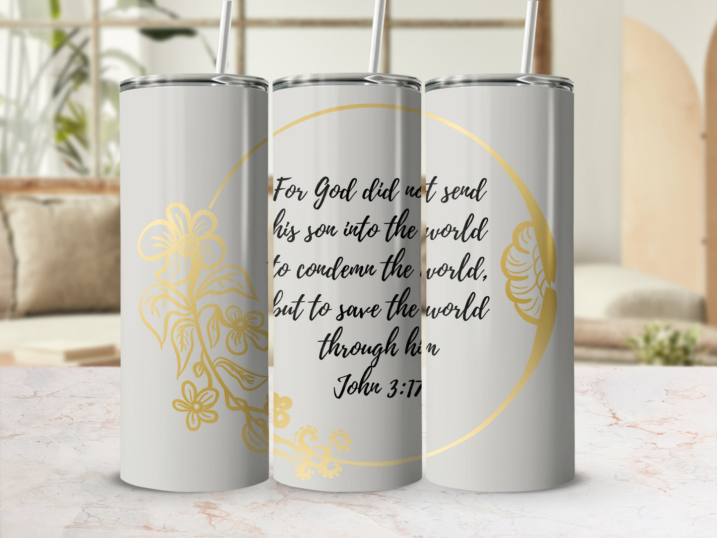 Inspirational John 3:17 Quote Floral Design Tumbler