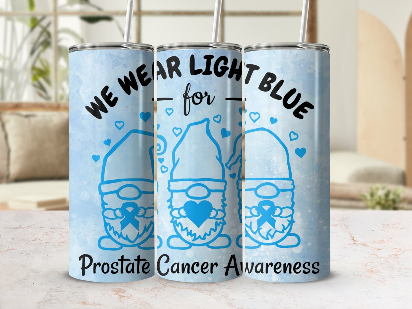 We Wear Light Blue for Prostate Cancer Awareness Tumbler