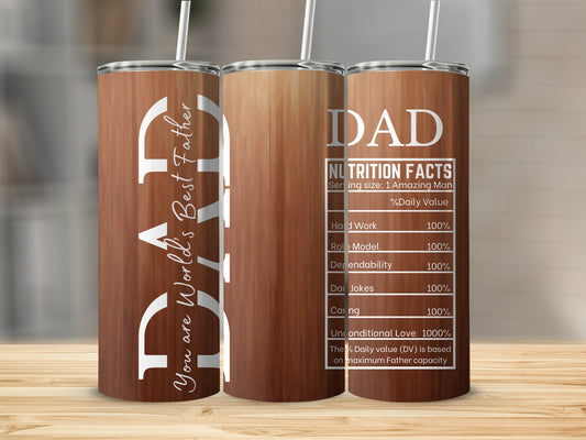 World's Best Father Dad Nutritional Facts Tumbler