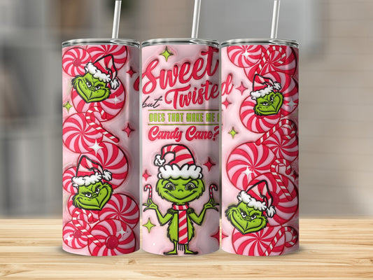 Sweet But Twisted Grinch and Candy Cane Tumbler