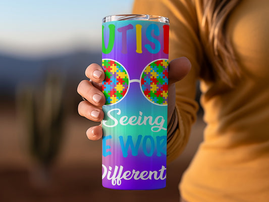 Autism Seeing The World Differently tumbler
