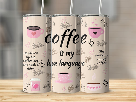 Coffee Is My Love Language He Picked Up Cup product
