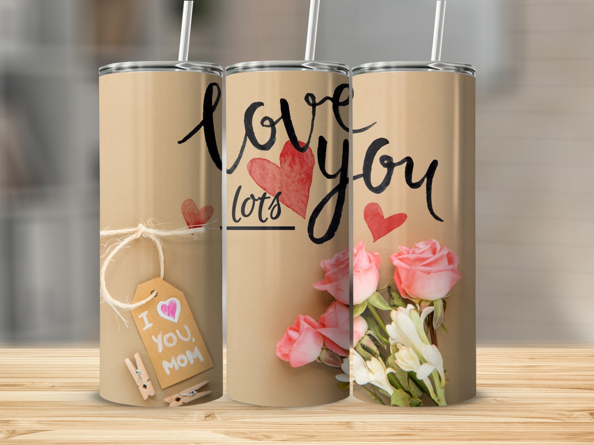 Love You Lots Mom Floral Design Tumbler Cup