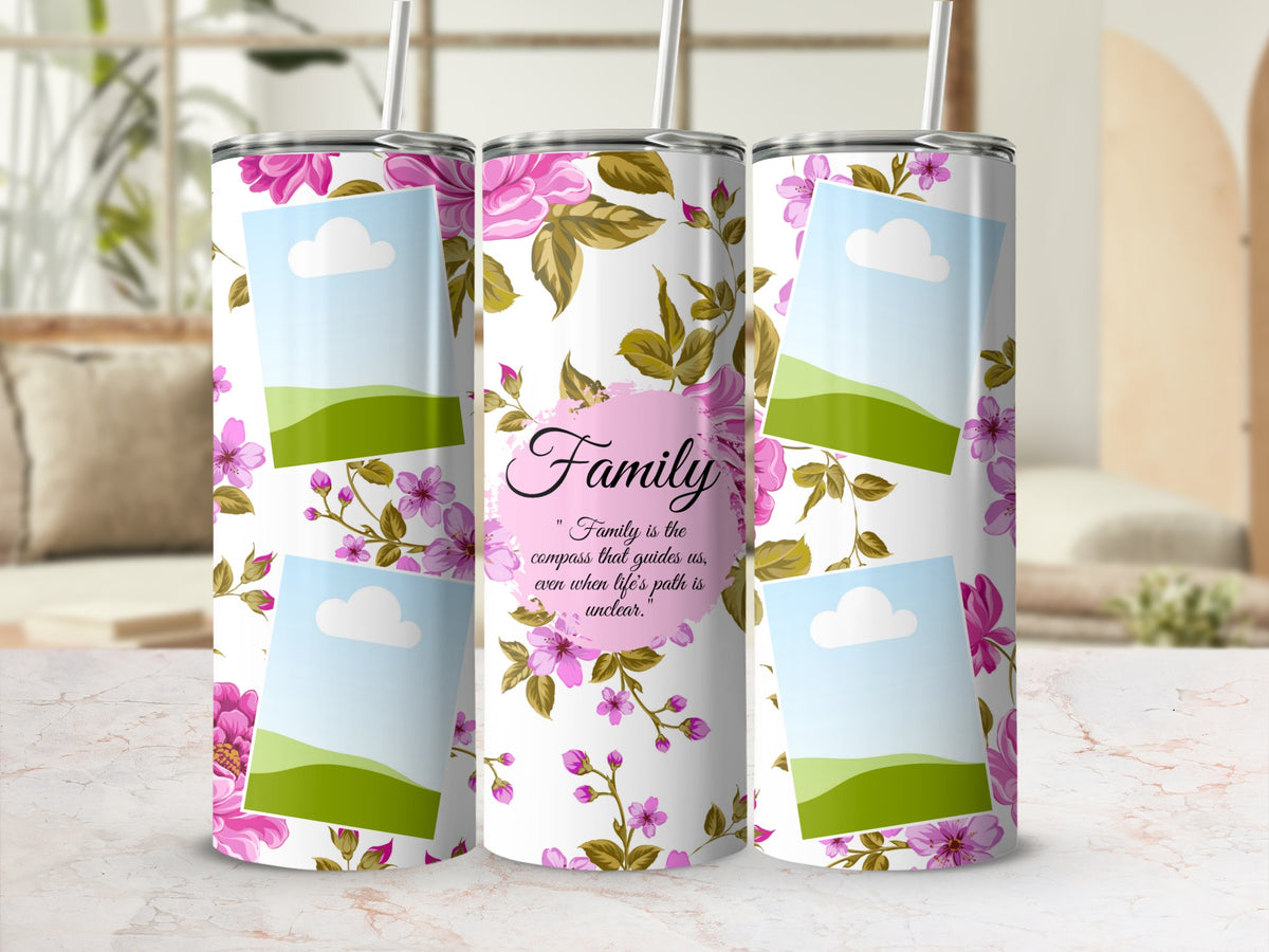 Floral tumbler with "Family" quote and placeholder photo frames.