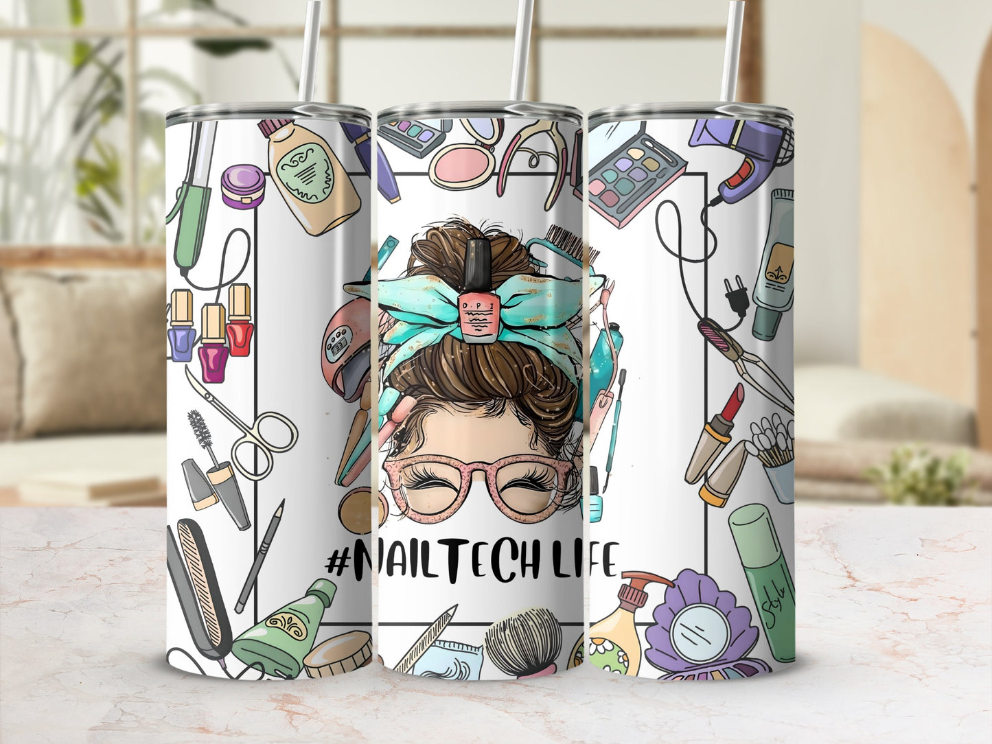 Nail Tech Life Custom Tumbler With Straw Fun Design