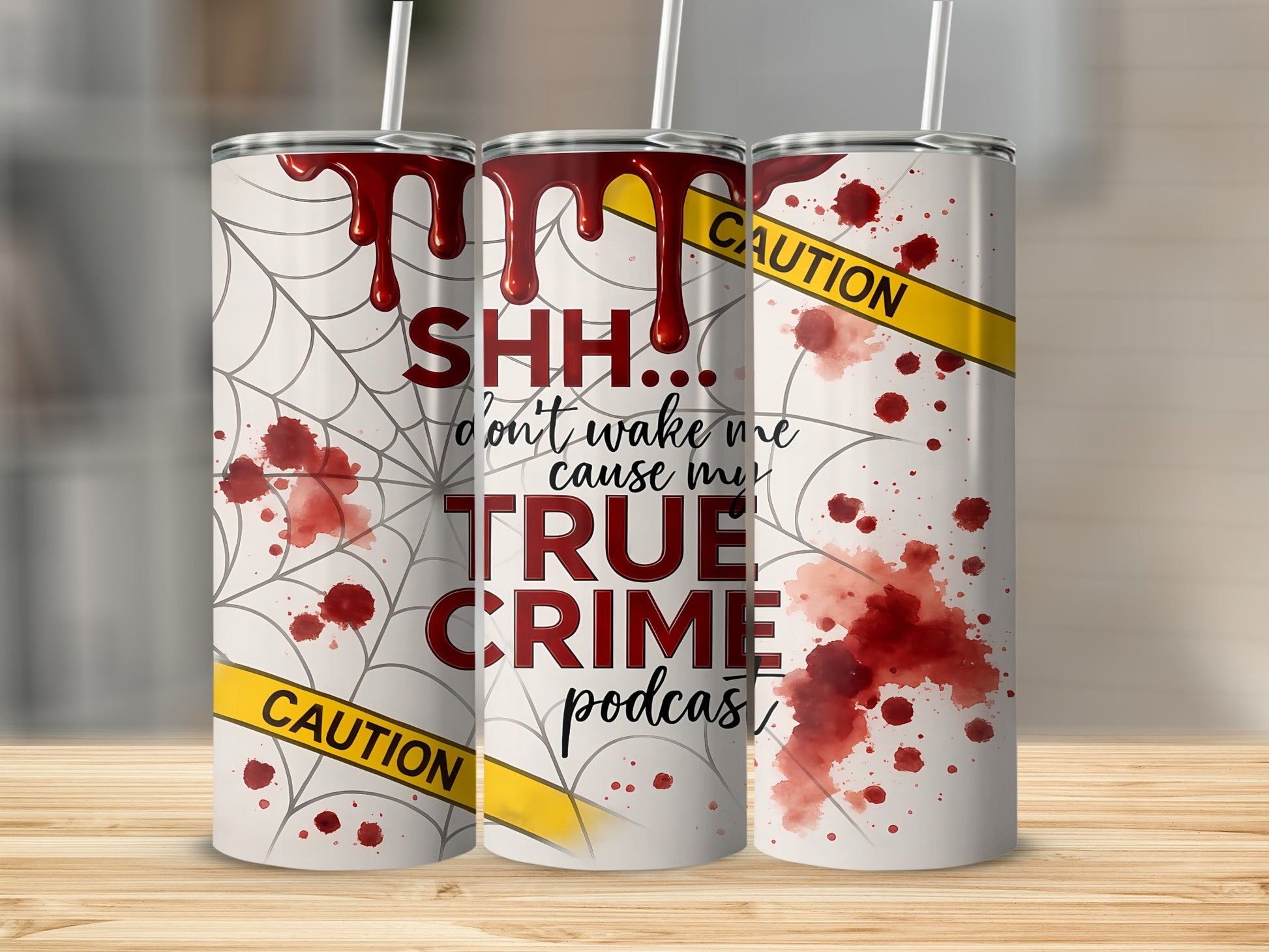 Tumblers with spiderwebs, blood splatters, and "True Crime Podcast" text.