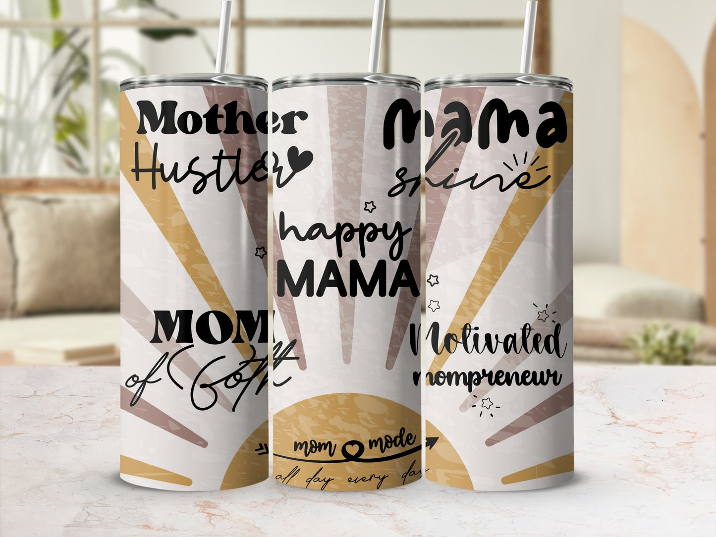Motivated Mompreneur Mother Hustler Shine Mama Tumbler