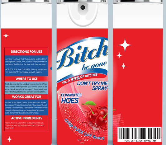 Cherry Bitch Be Gone Tumbler