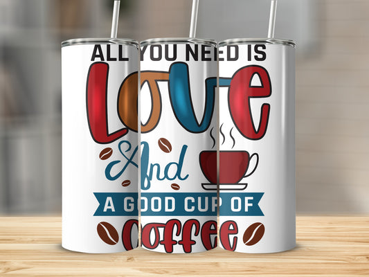 All You Need Is Love And A Good Cup Of Coffee product type
