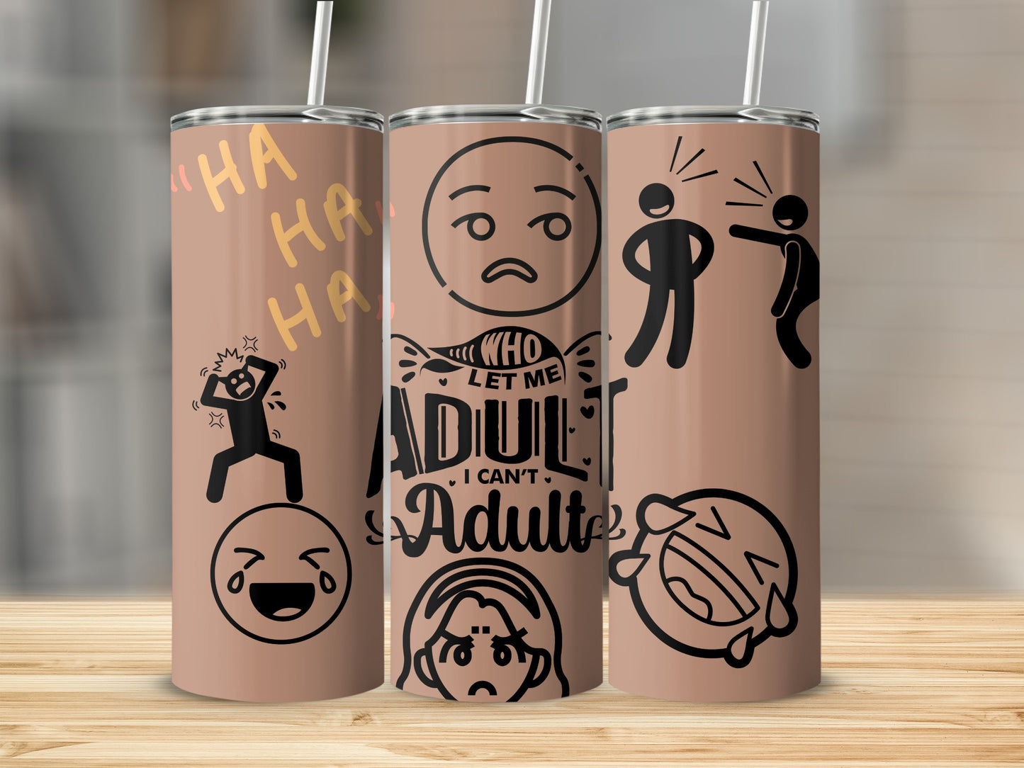 Funny Emojis and Quotes Design Tumbler Cup