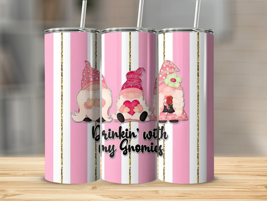 Drinkin' with My Gnomies Pink Striped Tumbler