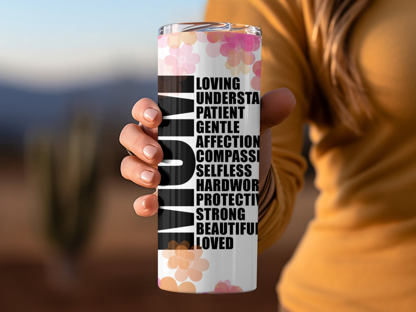 Loving Understanding Patient Beautiful MOM Beverage Tumbler
