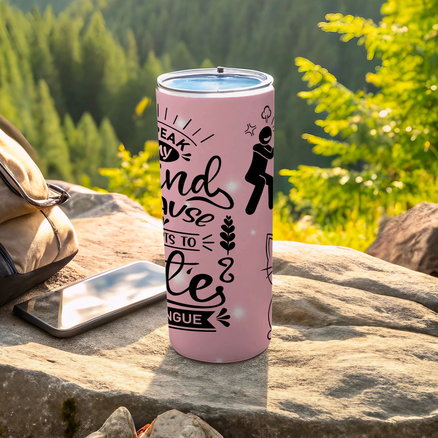 Speak My Mind Tumbler for Outdoor Adventures Travel Flask