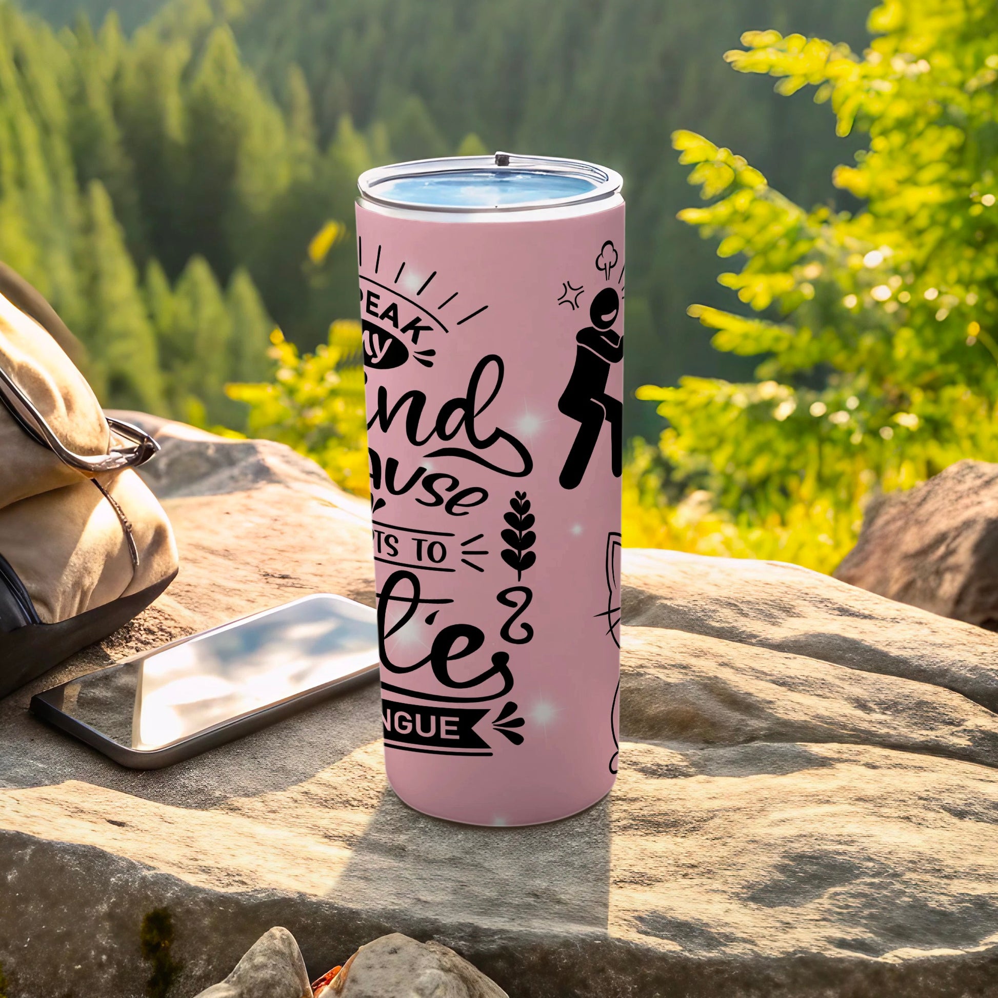 Speak My Mind Tumbler for Outdoor Adventures Travel Flask