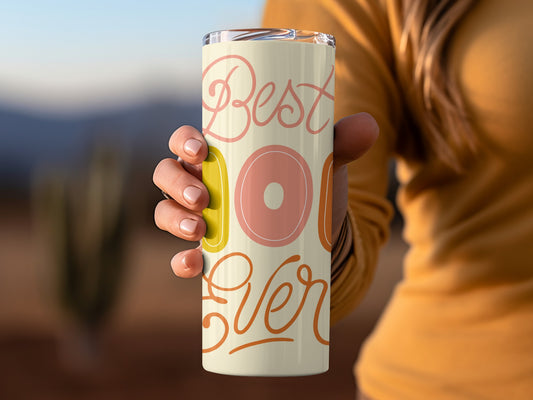 Best Mom Ever Decorative Insulated Tumbler Cup