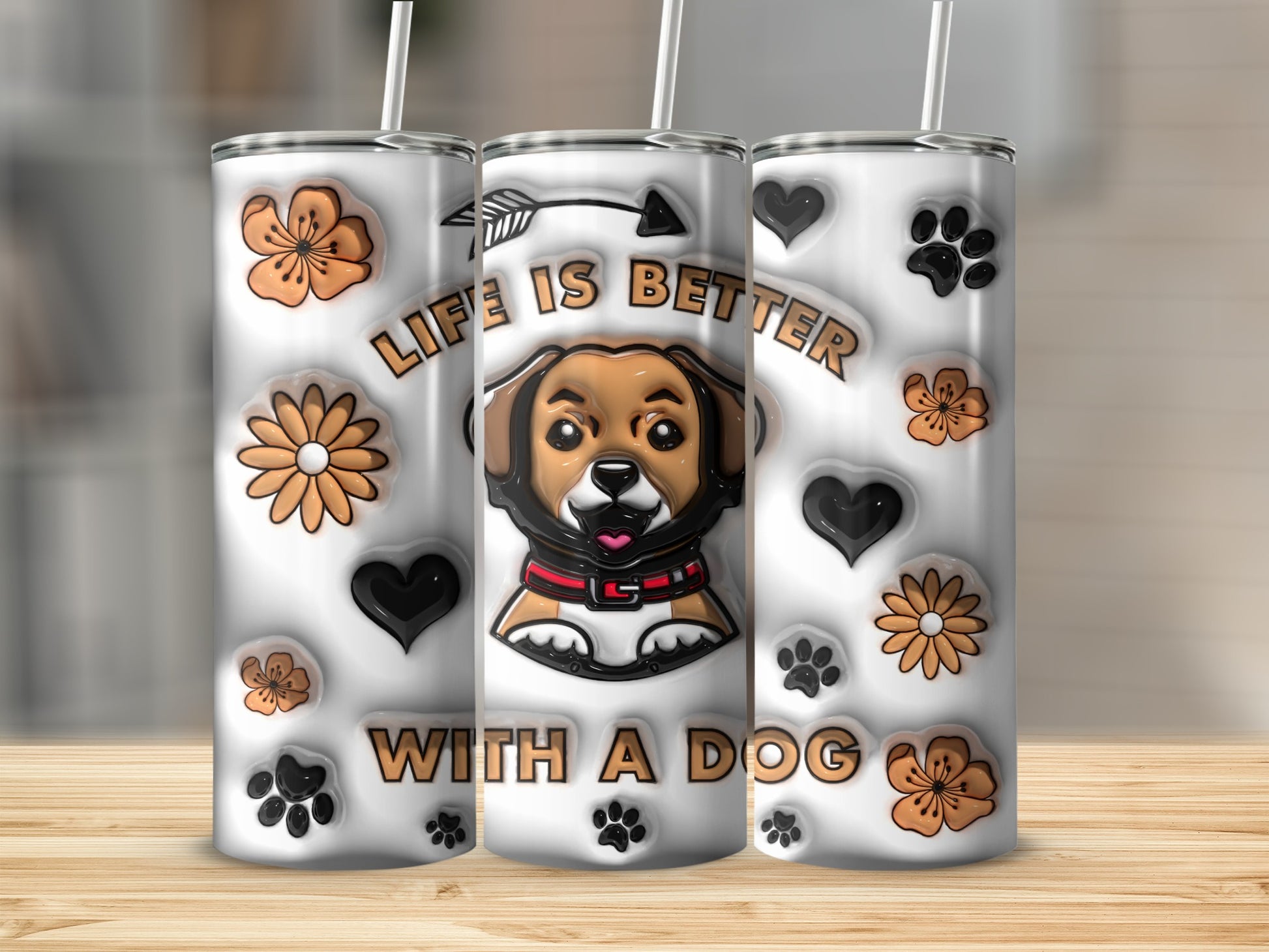 Three tumblers with a dog graphic and "Life is Better with a Dog" text.