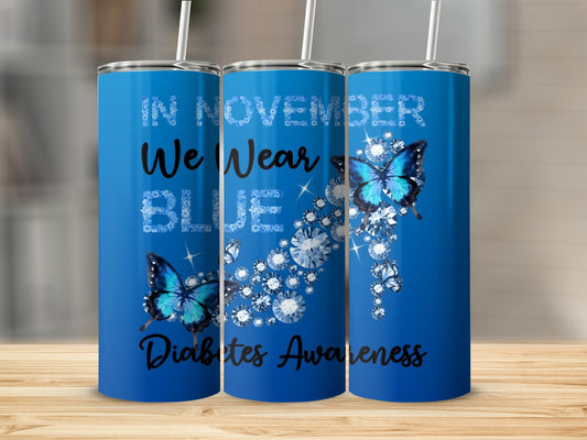 In November We Wear Blue Diabetes Awareness Tumbler