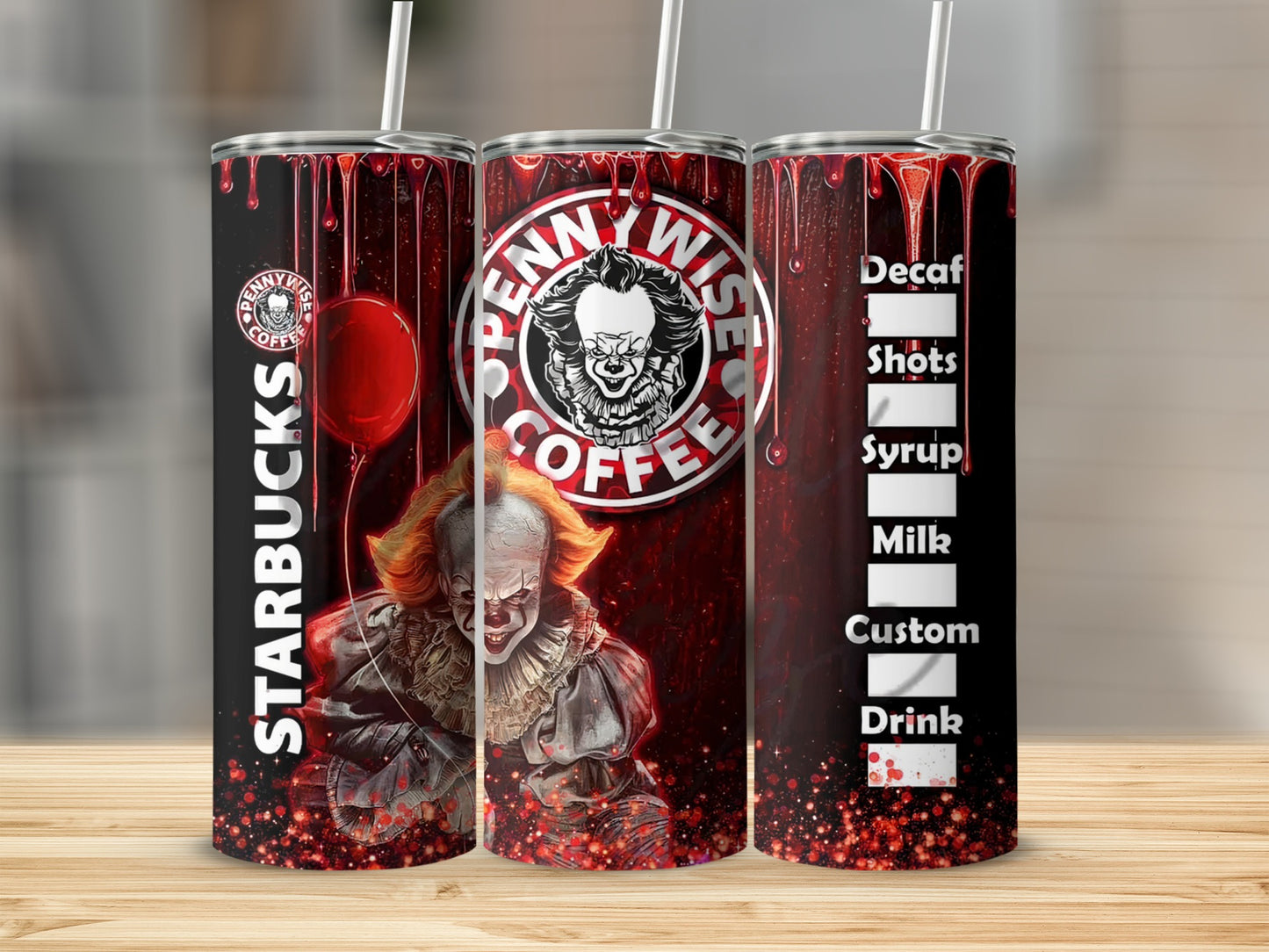 Pennywise and Starbucks logos on a bloody, dripping tumbler with drink options.