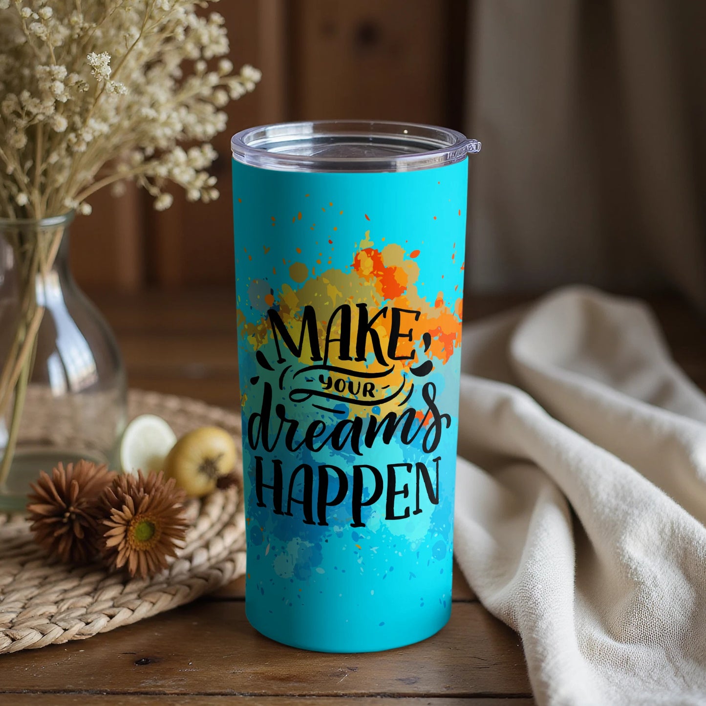 Vibrant Tumbler with Inspiring Make Your Dreams Happen Design