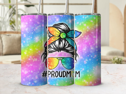Colorful tumbler with a messy bun, sunglasses, and "#PROUDMOM".