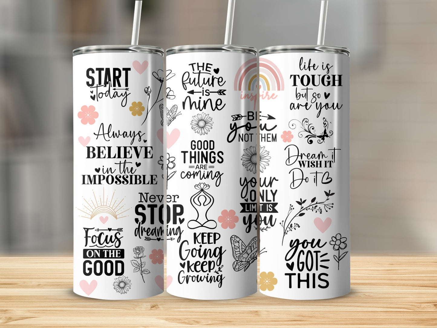Start Today Believe in Impossible Focus on Good product type