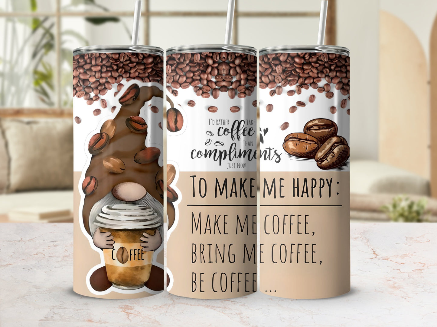 Coffee Lover's To Make Me Happy Insulated Tumbler