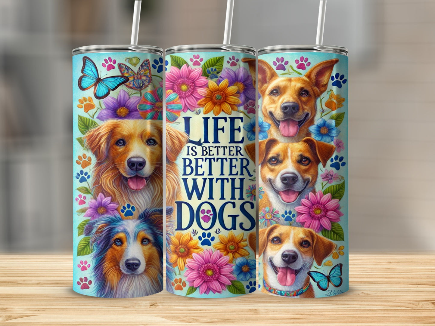 Life Is Better With Dogs Floral Pattern Tumbler
