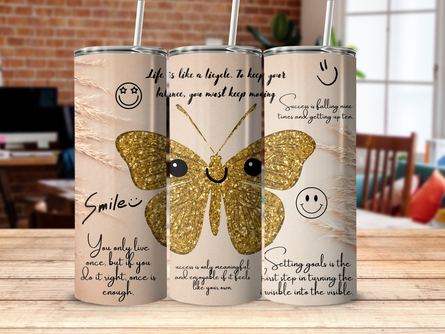Inspirational Quotes with Butterfly Design Tumbler