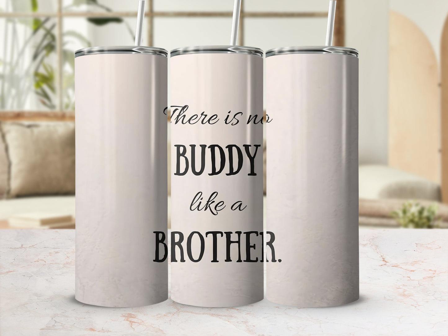 There is no Buddy like a Brother tumbler product