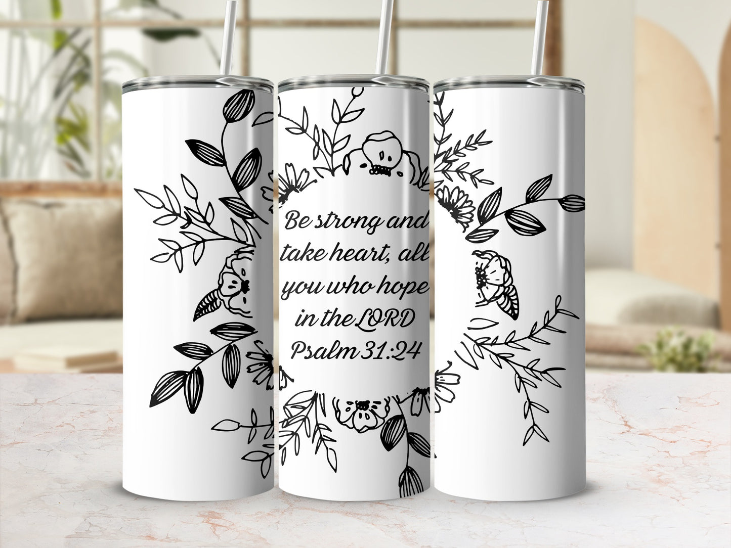 Be strong and take heart Psalms 31:24 product