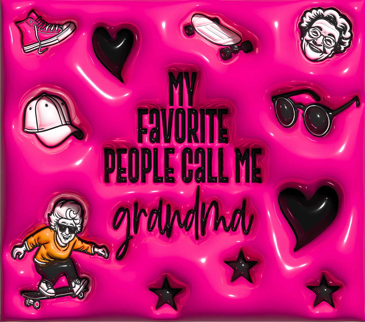 My Favorite People Call Me Grandma