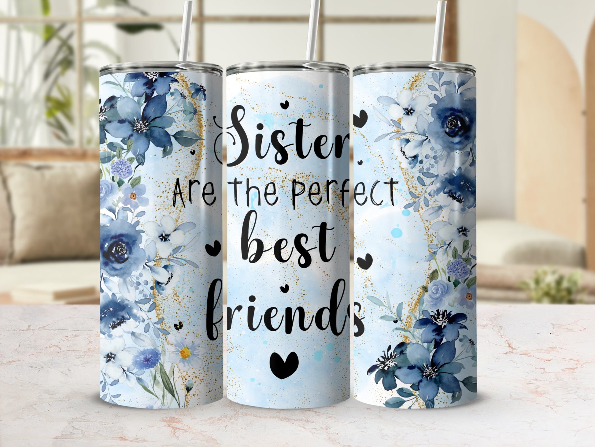 Sister Are the Perfect Best Friends Tumbler
