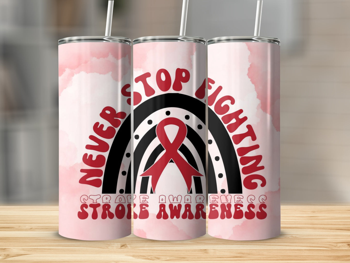 Never Stop Fighting Stroke Awareness Tumbler Cup