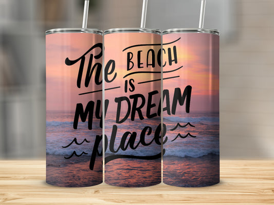 The Beach is My Dream Place Travel Mug for Beach Lovers