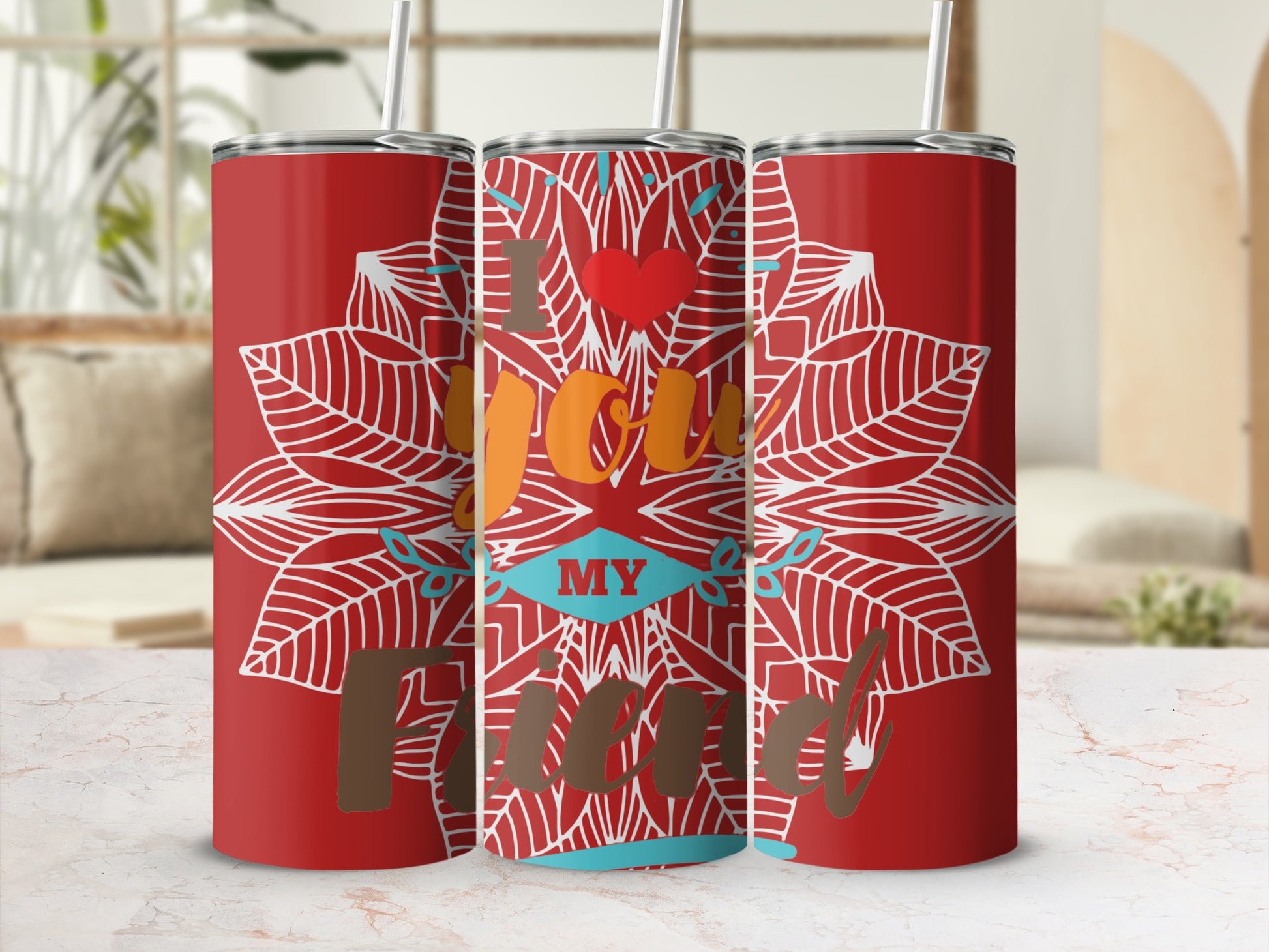 I Love You My Friend Red Floral Insulated Tumbler