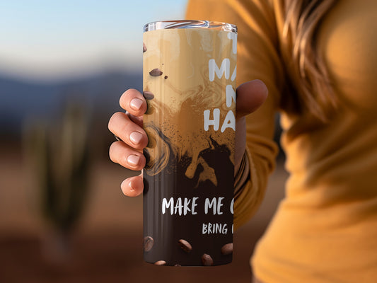 Make Me Coffee Bring Me Happiness Travel Mug
